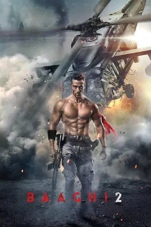 Baaghi 2 (2018) movie poster